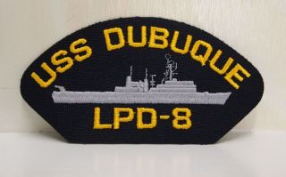 Uss Dubuque Lpd - 8 With Ship Design Patch Patches Usn Us Navy Usa Military