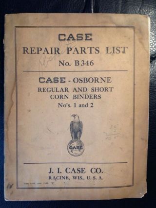 Vintage Case Osborne Corn Binders 1 And 2 Illustrated Repair Parts List