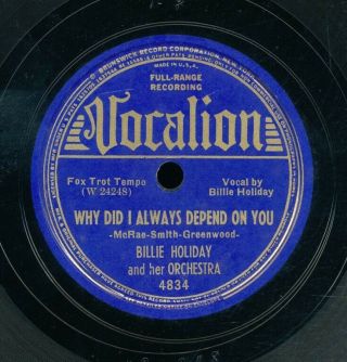 78tk - Jazz - Vocalion 4834 - Billie Holiday - (why Did I Always Depend On You)