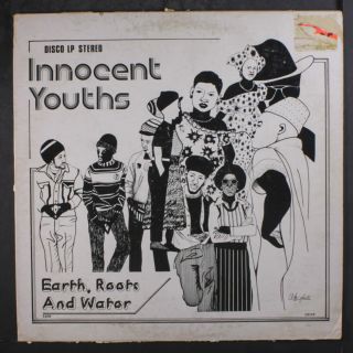 Innocent Youths: Earth,  Roots And Water Lp (disc Plays Better Than Vg -,  Split