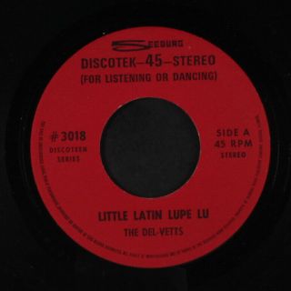 Del - Vetts: Little Latin Lupe Lu / Ram Charger 45 Rock & Pop