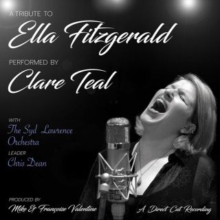 Clare Teal | A Tribute To Ella Fitzgerald | Direct Cut 180g Vinyl