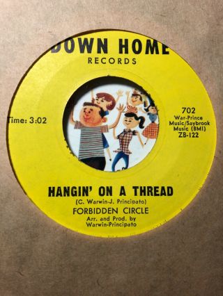 45 Forbidden Circle “ Hangin’ On A Thread / Love Comes In All Colors “ Funk