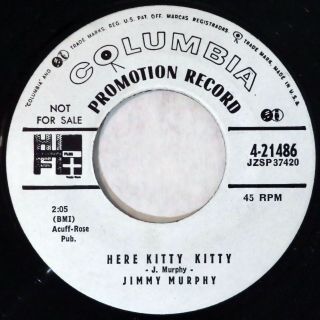 Columbia 21486 Jimmy Murphy Orig Rare Promo Rockabilly 45 Minus Here Kitty