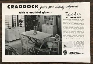 1955 Craddock Furniture Print Ad Gives You Dining Elegance W A Youthful Glow