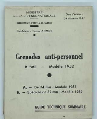 French Anti - Personnel Grenade Model 1952 Technical Guide