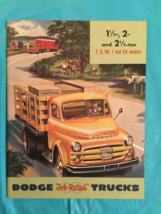 1952 Dodge " 1 1/2,  2 & 2 1/2 Ton F,  G,  Hh,  J & Ka Models " Truck Dealer Brochure
