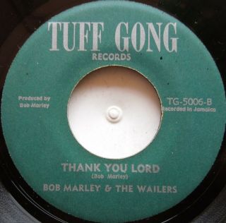 45 Roots / Bob Marley & The Wailers / Thank You Lord / Tuff Gong / Listen