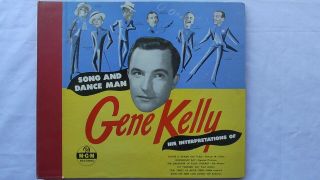 Gene Kelly 78rpm Album Set 10 - Inch M - G - M Records 30 “song And Dance Man”