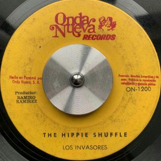 Panama Latin Funk Soul Los Invasores Hippie Shuffle 45rpm 7 " Very Rare Hear