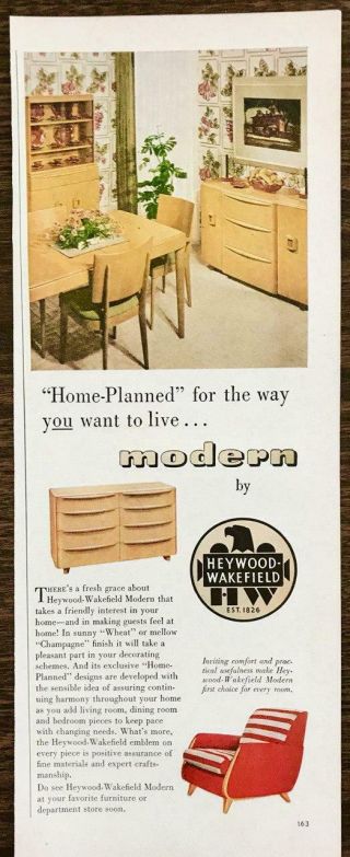 1949 Heywood - Wakefield Modern Furniture Print Ad Home - Planned Designs
