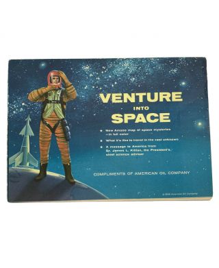 Rare " Venture Into Space " Vintage Amoco American Oil Company Color Map 1958