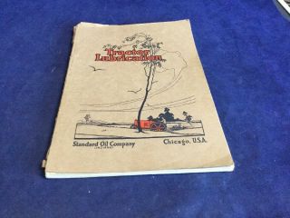 Tractor Lubrication Book Put Out By The Standard Oil Company 1924 Copyright