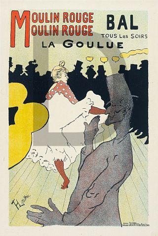 Plaque Alu Reproduisant Une Affiche Toulouse Lautrec Le Moulin Rouge La Goulue