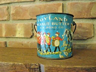 Early 1 Lb.  Toyland Peanut Butter Pail/tin,  E.  K.  Pond Co.
