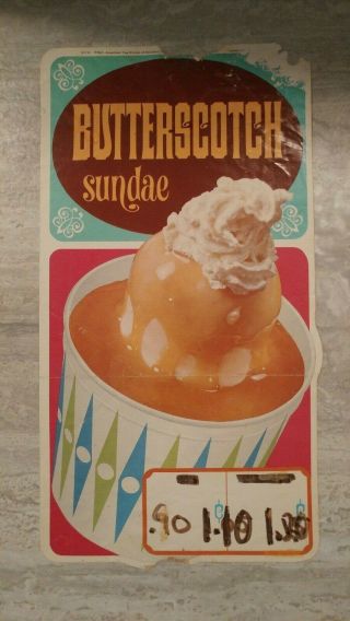 1967 Butterscotch Sundae Store Poster,  Sweetheart Cup Company