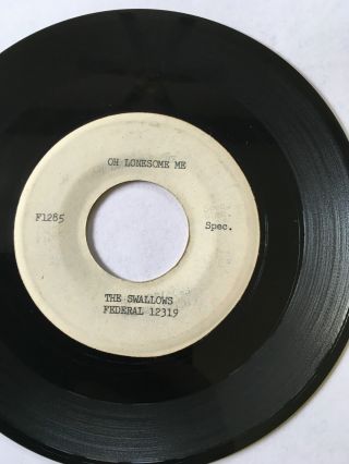 Rare Soul Doo - Wop Test Pressing 45/ Swallows " Oh Lonesome Me " Hear