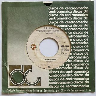Prince • Controversy / When You Were Mine • Ultra Rare 45 • Guatemala Press 1981
