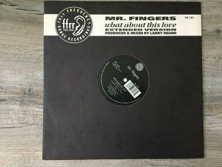 Mr.  Fingers What About This Love? 12 " Vinyl Ffrr 45 Rpm Lp1989 Extended & Mixed