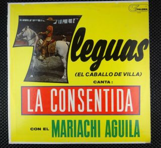 Siete Leguas Canta La Consentida Con El Mariachi Aguila (paloma 1016)