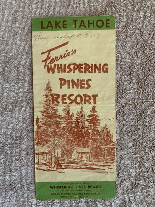 Vintage Ferris’s Whispering Pines Resort Brochure - Tahoma Lake Tahoe Ca
