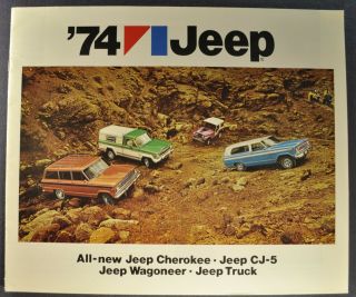 1974 Jeep Brochure Cj - 5 Renegade Cherokee Wagoneer Pickup 74