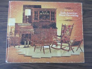 Vintage Tell City - Primer Of Early American Home Decorating - Hardcover Book