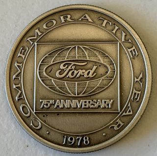 1978 Ford Commemorative Year Pewter Medal: 75th Anniversary;