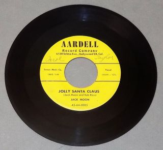 Jack Moon Jolly Santa Claus/ha Ho 1955 Aardell 45 Deranged Xmas Pop Novelty Rare