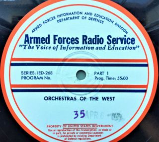 16 - Inch Transcription 33rpm Armed Forces Radio Services Orchestras Of The West