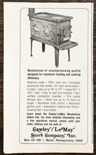 1977 Cawley/lemay Stove Co Barto Pa Print Ad Woodstoves Uncompromising Quality