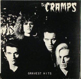 The Cramps Gravest Hits 1977 Lp