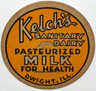 Vintage Milk Bottle Cap Kelchs Sanitary Dairy Dwight Illinois Old Stock
