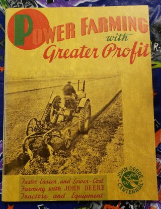 1837 - 1937 John Deere Tractor Centennial Book Power Farming With Greater Profit