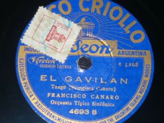 Tango 78 Rpm Record Disco Criollo Orquesta Francisco Canaro Gavilan Sentimiento