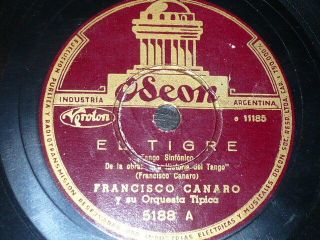 Tango 78 Rpm Record Odeon Francisco Canaro Bajo El Cielo Azul Argentina El Tigre
