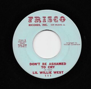 Lil Willie West - Am I The Fool / Don ' t Be Ashamed To Cry (Soul,  45) 111 2