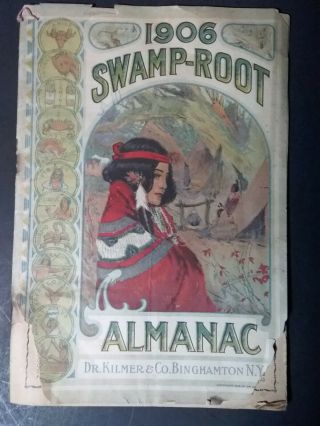 Vintage 1906 Swamp Root Almanac Distributed By People 