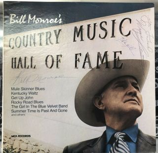 Bill Monroe Lp Country Music Hall Fame 1971 Autographed Signed Members Bluegrass