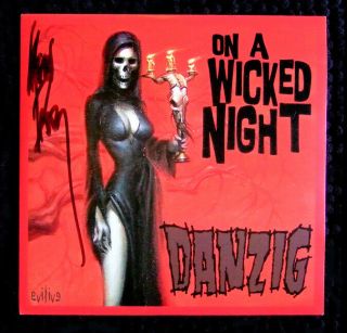 Danzig On A Wicked Night 7 " 45 Signed Black Vinyl Ltd Ed Oop