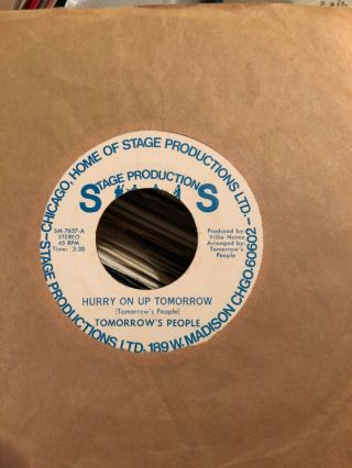 45 Tomorrow’s People “ let’s get with the beat / hurry on up tomorrow “ funk 2