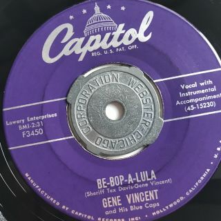 Gene Vincent,  Capitol 45 1956 Be - Bop - A - Lula Rare Large Capitol Logo Nm - Hear