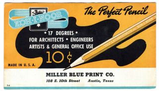 Koh - I - Noor Pencil L & C Hardtmuth Miller Blueprint Austin Tx Vintage Adv Blotter