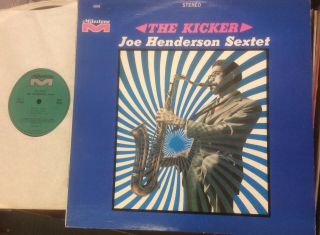 Joe Henderson Sextet: " The Kicker ".  1967 Usa Milestone Stereo.  Near.