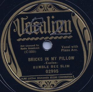 Blues - Bumble Bee Slim " Bricks In My Pillow/the Blues Was Whiskey " Vocalion E