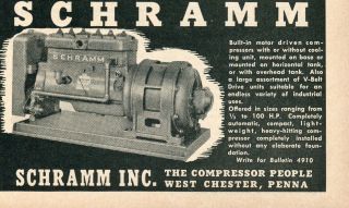 1952 Small Print Ad Of Schramm Inc The Compressor People West Chester Pa