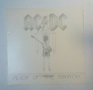 Ac/dc Flick Of The Switch Vinyl Lp Record.  Australian 1983 1st Pressing Embossed