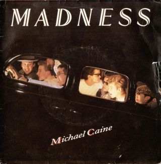 Madness Michael Caine 1984 South Africa 7 " 45 Rpm Record Vinyl Single Buy196