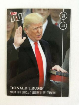 2016 Topps Now Election 14 Donald Trump Sworn In As 45th President /847