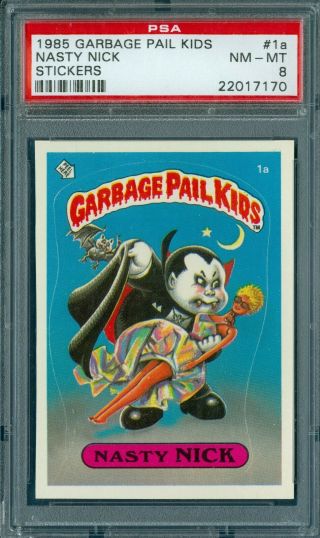 Nasty Nick Psa 8 1985 Topps Garbage Pail Kids Stickers 1a The First